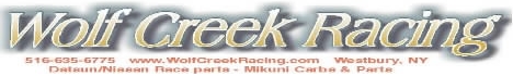  Wolf Creek Racing -- Datsun / Nissan Racing Parts